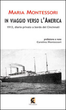In viaggio verso lAmerica. 1913, diario privato a bordo del Cincinnati.pdf