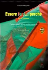 Libro Essere fere... perché noi ci nascemo. Con DVD Fabrizio Tacconelli