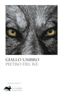Giallo umbro - Pietro Del Re - copertina