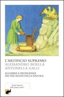 L artificio supremo. Alchimia e palingenesi nei tre regni della natura.pdf