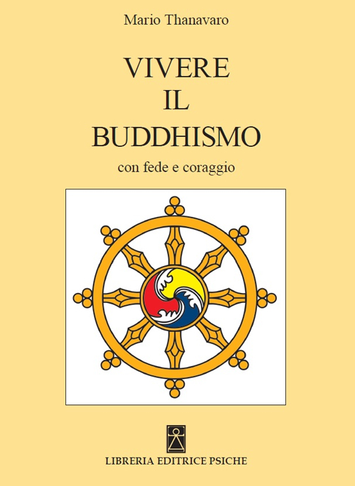 Image of Vivere il buddismo con fede e coraggio