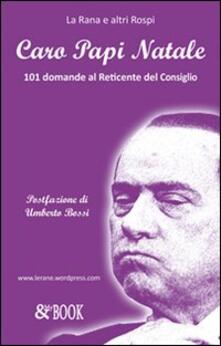 Caro papi Natale. 101 domande al reticente del Consiglio.pdf