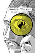 Libro Editoriale, Watson! Libri gialli sotto indagine