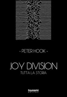 Joy Division. Tutta la storia.pdf