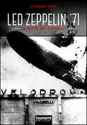Libro Led Zeppelin '71. La notte del Vigorelli Giovanni Rossi