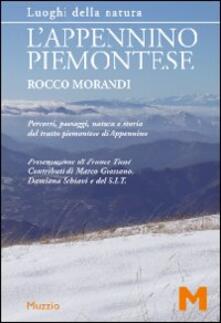 L Appennino piemontese. Percorsi, paesaggi, natura e storia del tratto piemontese di Appennino.pdf
