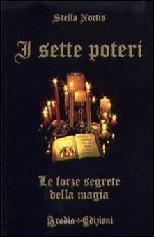 I sette poteri. Le forze segrete della magia.pdf