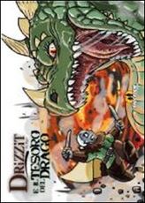 Libro Drizzit e il tesoro del drago Bigio