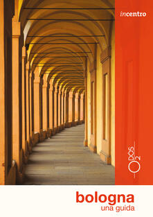 Bologna. Una guida.pdf