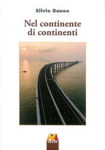 Libro Nel continente di continenti Silvio Daneo