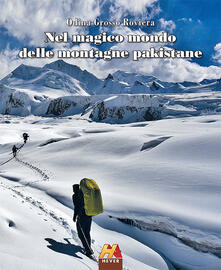 Nel magico mondo delle montagne pakistane.pdf