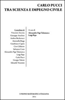 Carlo Pucci tra scienza e impegno civile.pdf