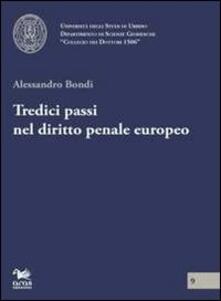 Tredici passi nel diritto penale europeo.pdf