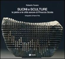 Suoni e sculture. Le pietre e le città sonore di Pinuccio Sciola.pdf