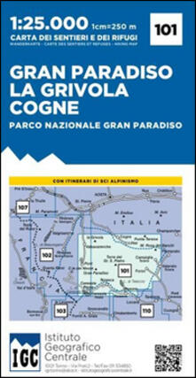 Carta n. 101 Gran Paradiso, la Grivola, Cogne 1:25.000. Carta dei sentieri e dei rifugi.pdf