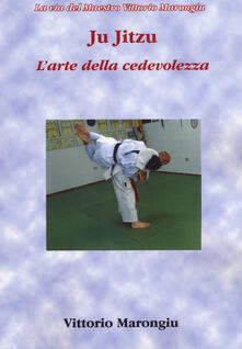 Ju jitsu. Larte della cedevolezza.pdf