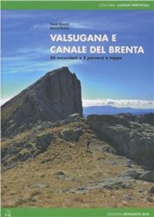 Valsugana e canale del Brenta. 45 escursioni e 5 percorsi a tappe.pdf