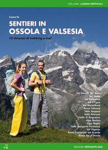 Sentieri in Ossola e Valsesia. 72 itinerari di trekking e trail.pdf