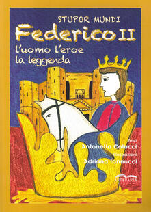Stupor mundi. Federico II. Luomo, leroe, la leggenda.pdf