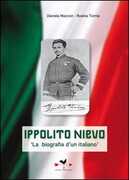 Libro Ippolito Nievo. «La biografia di un italiano» Daniela Mazzon Rosa Torrisi
