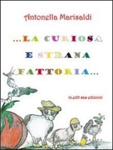 La curiosa e strana fattoria.pdf