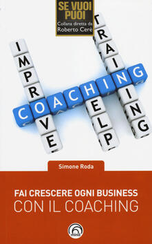 Fai Crescere Ogni Business Con Il Coaching Pdf Completo Pdf Game