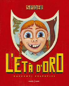 L età doro. Racconti selvatici.pdf