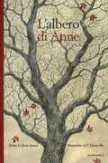 Libro L' albero di Anne Irène Cohen-Janca Maurizio A. Quarello