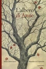 Libro L' albero di Anne Irène Cohen-Janca Maurizio A. Quarello
