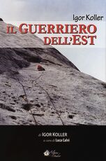 Libro Il guerriero dell'Est Igor Koller