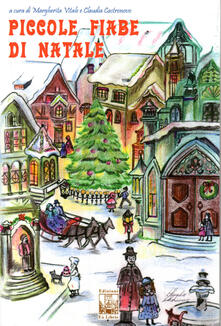 Piccole fiabe di Natale. Ediz. illustrata.pdf