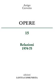 Opere. Relazioni 1974-75. Vol. 15.pdf