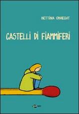 Libro Castelli di fiammiferi Bettina Obrecht