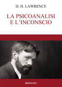 Libro La psicoanalisi e l'inconscio David Herbert Lawrence