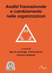 Analisi transazionale e cambiamento nelle organizzazioni.pdf