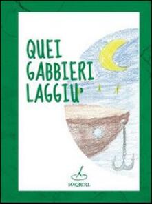 Quei gabbieri laggiù.pdf