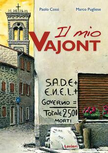 Il mio Vajont. Con DVD.pdf