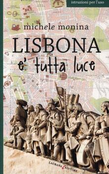 Lisbona è tutta luce.pdf