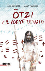 Libro Otzi e il codice tatuato Guido Quarzo Anna Vivarelli