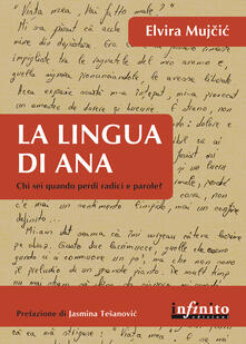 La Lingua Di Ana Chi Sei Quando Perdi Radici E Parole Pdf Gratis Pdf Festival