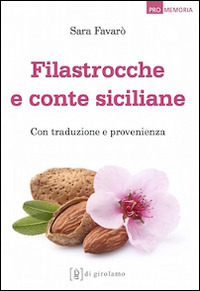 Filastrocche E Conte Siciliane Con Traduzione E Provenienza Sara Favaro Libro Di Girolamo Promemoria Ibs