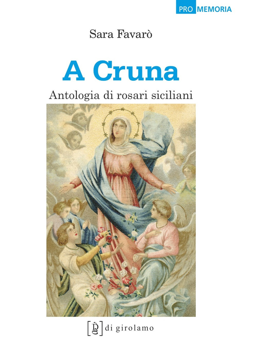 Image of 'A cruna. Antologia di rosari siciliani