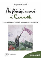 Libro Né principi né cenerentole. Le relazioni di «genere» nella società del futuro Augusto Cavadi
