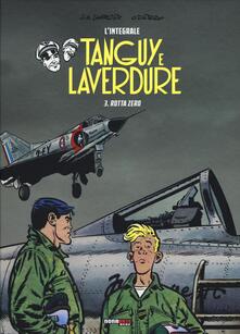 Rotta Zero. Tanguy e Laverdure. Lintegrale. Vol. 3.pdf
