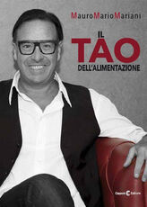 Libro Il tao dell'alimentazione Mauro Mario Mariani