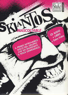 Skiantos. Inascoltable. Con CD-Audio.pdf