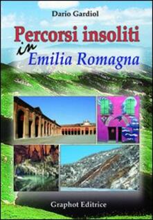 Percorsi insoliti in Emilia Romagna.pdf