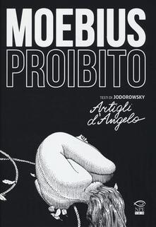 Moebius proibito. Artigli dangelo.pdf