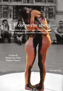 Libro Il corpo che abito. Identità di genere e i suoi transiti. Analisi dei linguaggi performativi contemporanei