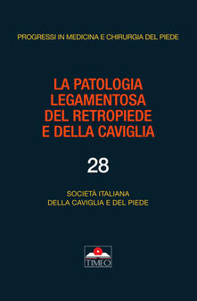 La patologia legamentosa del retropiede e della caviglia.pdf